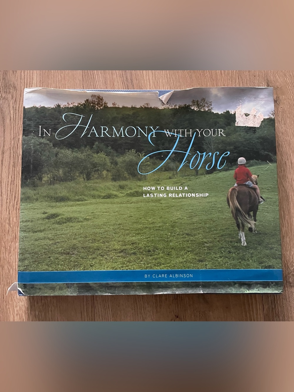 In Harmony With Your Horse Book by Clare Albinson Hardcover